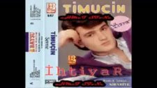 Timuçin - Dün Akşam