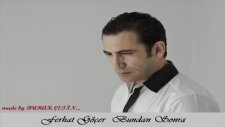 ferhat göçer - bundan sonra