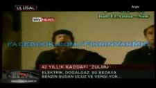 kaddafi ne zulüm etmiş arkadaş insanlık dışı