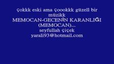 Memocan Gecenin Karanlığı