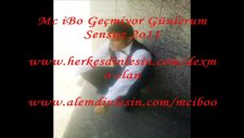 mc ibo geçmiyor günlerum sensuz 2o11