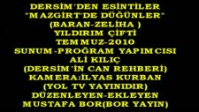 Mazgirt-Dersim'de Düğünlerzeliha-Baranm.bor Bor Yayın