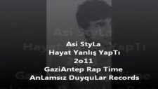 Asi Styla - Hayat Yanlış Yaptı 2011
