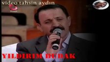 Yıldırım Budak Erik Gözlüm Uh