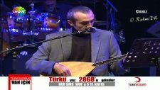 Türküler Van İçin Cengiz Özkan Gülyüzlü Sevdiğim
