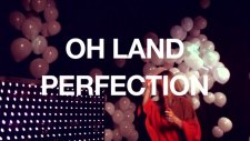 oh land - perfection live