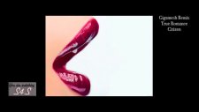 Citizen! - True Romance Gigamesh Remix