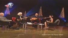 04 erkan oğur i.hakki demircioğlu şevval sam tuncel kurtiz oy benim sevdiceğim 14.02.2011