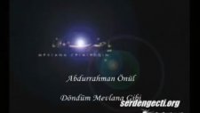 Döndüm Mevlana Gibi
