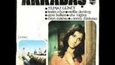 Eski 45 Likler -Arkadaş-