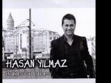 Hasan Yılmaz - İstanbul Aglıyor 2008