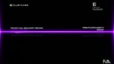 slam dj's feat. zeni - touch dj solovey remix