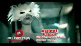 Berkay - Deja Vu Berkay - Deja Vu