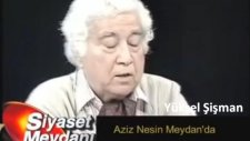 Aziz Nesin - Türk Yurttaşların Yüzde 60'ı Aptaldır