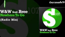 Ww Feat Bree - Nowhere To Go Radio Mix