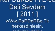 rapdarbe ft ece deli sevdam arabesk rap 2012 2013