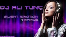 dj ali tunç slient emotion trance