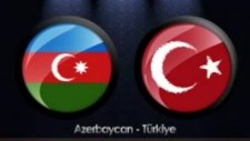 Adımız Deli Kurt! Türkiye Azerbaycan / Turkey Azerbaijan