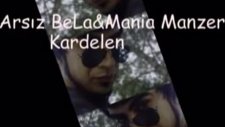Arsiz Bela & Mania Manzer - Kardelen 2011