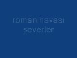 roman havası
