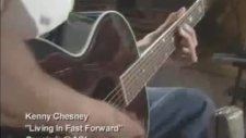 kenny chesney living ın fast forward