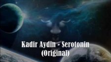 kadir aydin serotonin