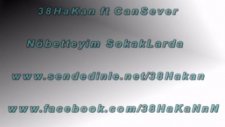 38hakan ft cansever nöbetteyim sokaklarda