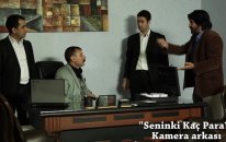 azer bülbül son oynadığı film ' seninki kaç para?' kamera arkası