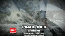 Pınar Öner - El Adamı