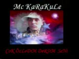 Mc Karakule - çok özledim Dersim Seni Mc Karakule - çok özledim Dersim Seni