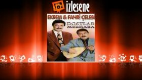 Ekrem Çelebi Fahri Çelebi - Dağlara Karmı Yağdı Ekrem Çelebi Fahri Çelebi - Dağlara Karmı Yağdı