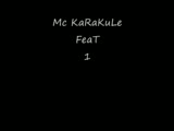Mc Karakule - Feat 1leŞme Mc Karakule - Feat 1leŞme