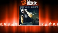 Genco Ecer - I Just Wanna