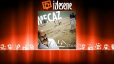 Grup Mecaz - Gitme