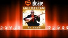 Aşık Bayram - Belli Değil