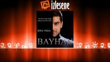 Bayhan - Son On Dakika