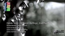 Hande Yener Bitmesin Bu Rüya Kral Pop Mix 2012 Hd