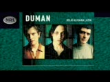 Duman - En Güzel Günüm Gecem Duman - En Güzel Günüm Gecem