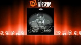 Ferit Sıdal - Hicran Olacaksa Bu Aşkın Sonu Ferit Sıdal - Hicran Olacaksa Bu Aşkın Sonu