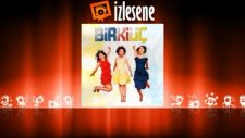 Bir-Ki-Üç - Çemberimde Gül Oya