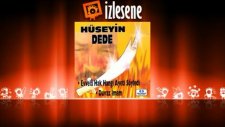 Hüseyin Dede - Uzun Hava Açış