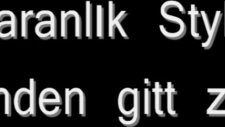 Karanlık Styla Benden Gitt