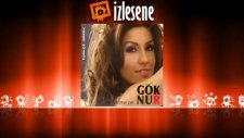 Göknur - Unuttun Mu