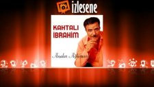 Kahtalı İbrahim - Megri
