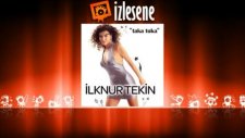 İlknur Tekin - Taka Tuka