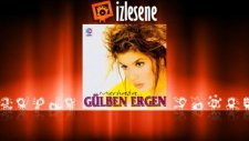 Gülben Ergen - İnleyen Nağmeler