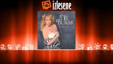 Nil Burak - Olmaz Olmaz Deme (Murat Uncuoğlu Aytekin Kurt Vers.)