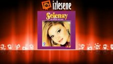 Selenay - Aşığım Bir Kuluna