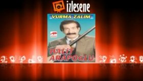 Halit Arapoğlu - Vurma Zalim Halit Arapoğlu - Vurma Zalim