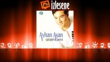 Ayhan Aşan - Hani Söz Vermiştin